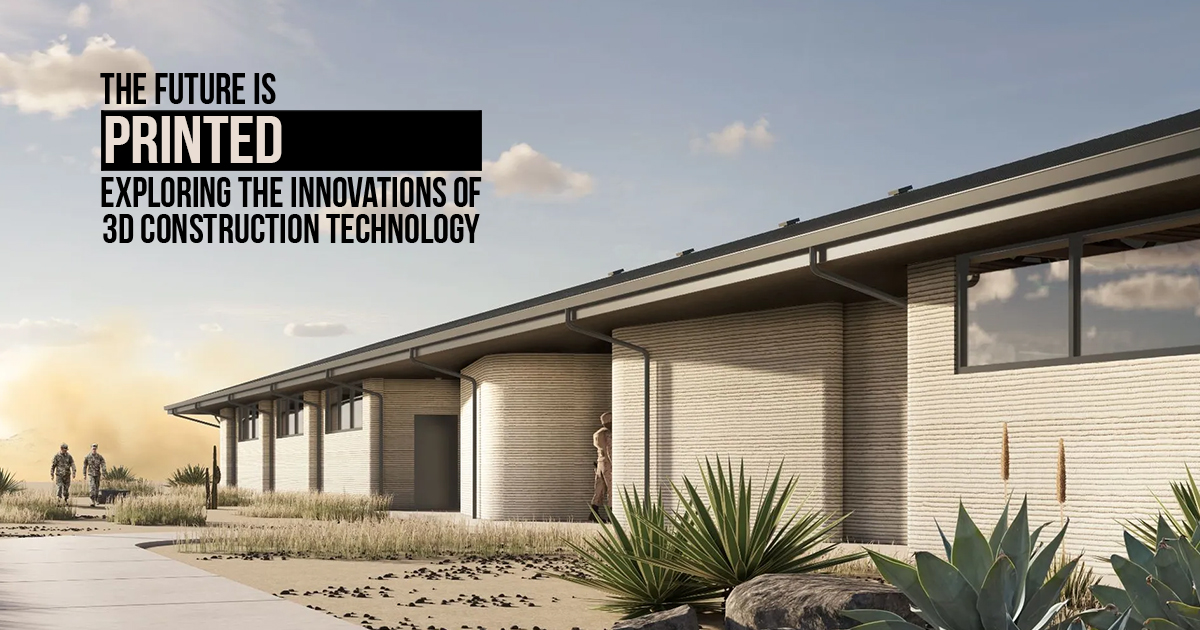 The Future is Printed: Exploring the Innovations of 3D Construction ...