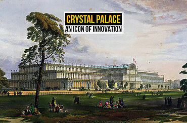Crystal Palace: An Icon of Innovation