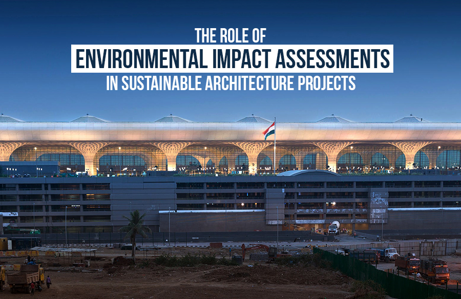 The role of environmental impact assessments in sustainable
