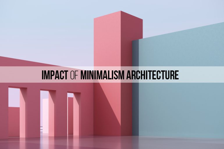 Midimalism Impact of Minimalism Architecture - RTF | Rethinking The Future