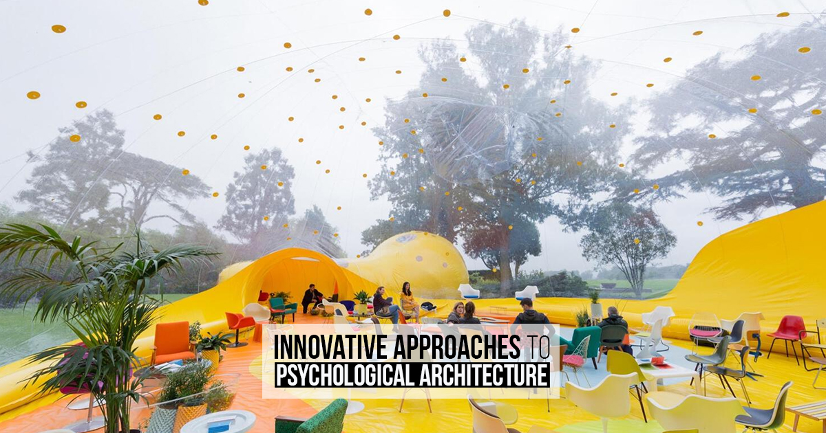 Innovative Approaches to Psychological Architecture - RTF | Rethinking ...