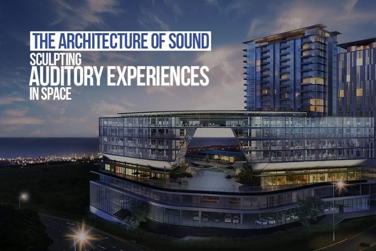 The Architecture of Sound: Sculpting Auditory Experiences in Space ...