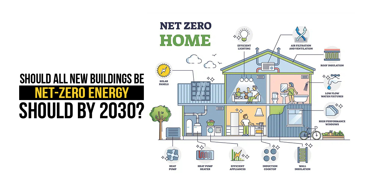 Should all new buildings be net-zero energy by 2030? - RTF | Rethinking ...