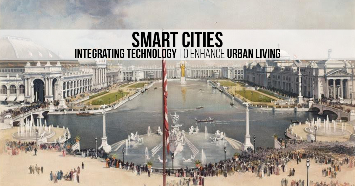 Smart Cities: Integrating Technology to Enhance Urban Living - RTF ...