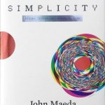 Book in Focus The Laws of Simplicity by John Maeda-Sheet2