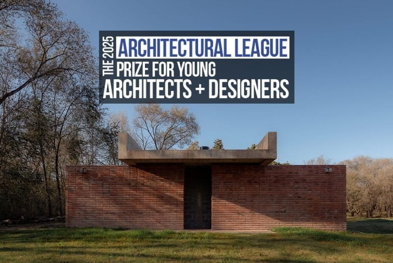 The 2025 Architectural League Prize for Young Architects + Designers ...