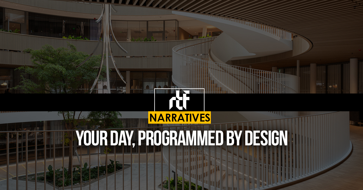 Your Day, Programmed by Design - RTF | Rethinking The Future