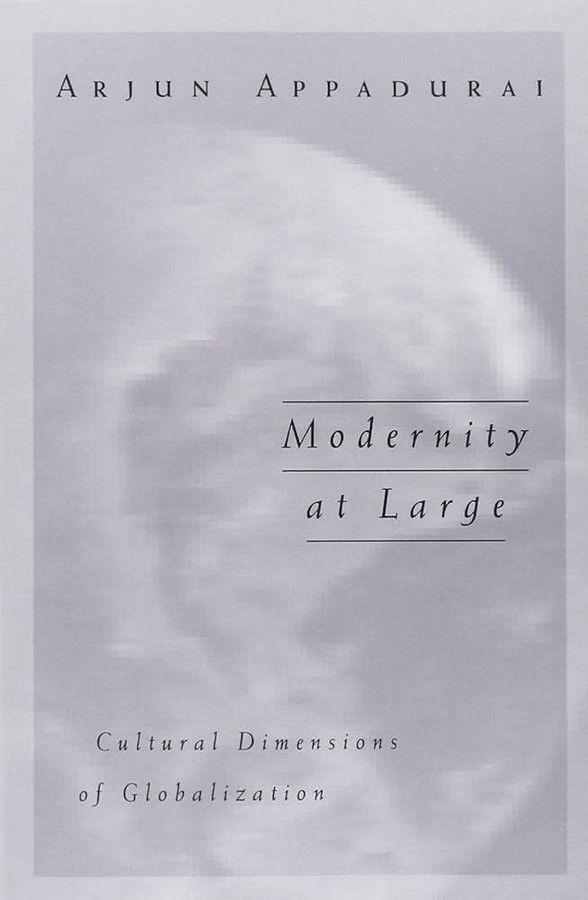 Book in Focus Modernity at Large by Arjun Appadurai-Sheet1
