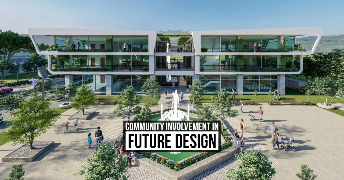 Community Involvement in Future Design - RTF | Rethinking The Future