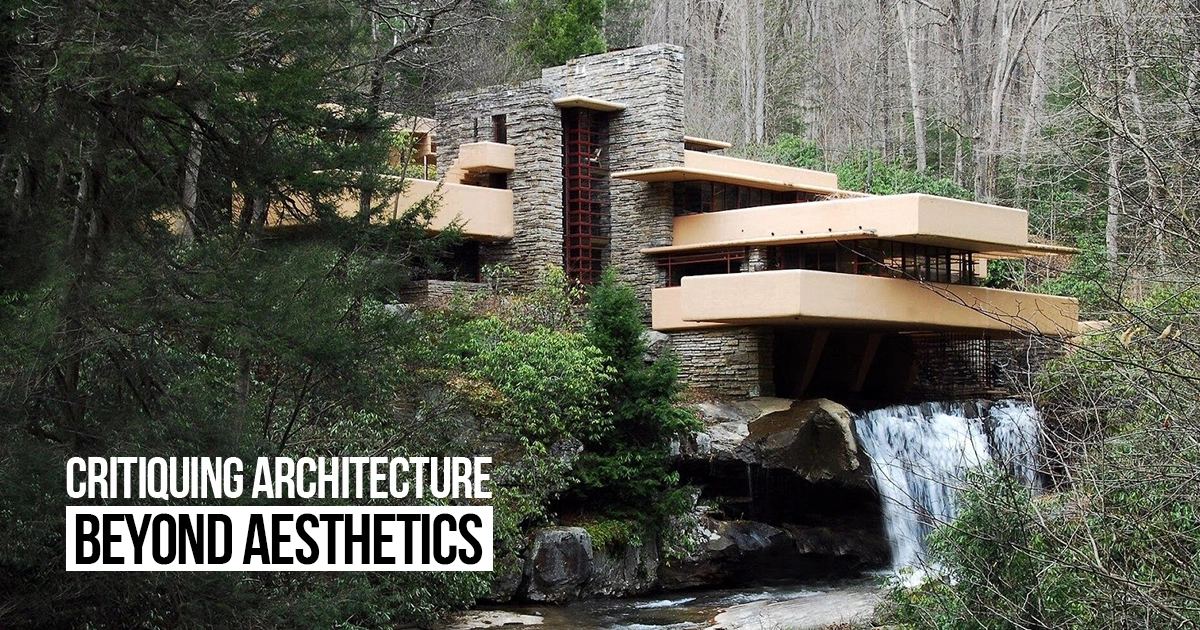 Critiquing Architecture: Beyond Aesthetics - RTF | Rethinking The Future