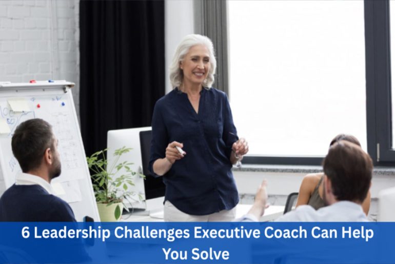 6 Leadership Challenges Executive Coach Can Help You Solve - RTF ...