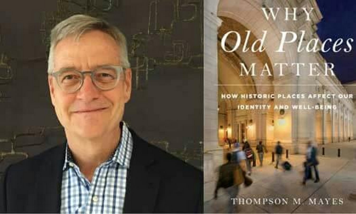A summary of ‘Why Old Places Matter’ by Thompson M. Mayes-Sheet2