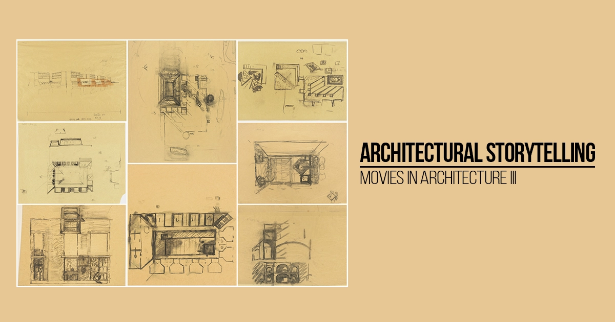 Architectural Storytelling - Movies In Architecture III - RTF ...