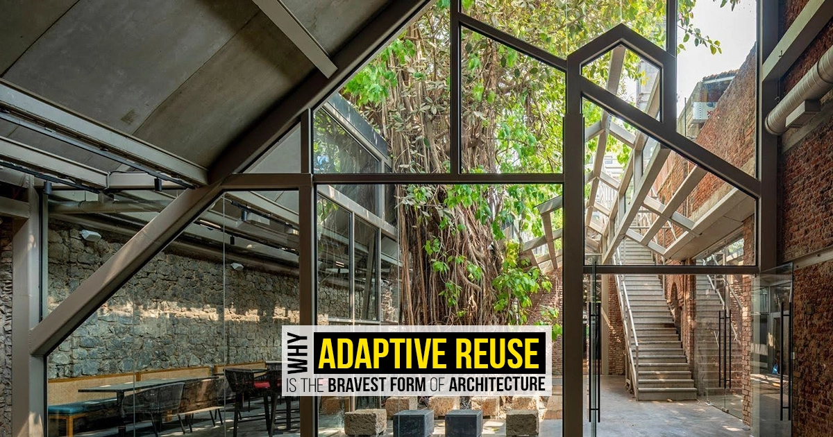 Why Adaptive Reuse Is the Bravest Form of Architecture - RTF ...