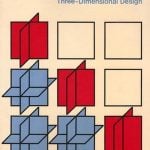 Book in Focus Principles of Three-Dimensional Design by Wucius Wong-Sheet1