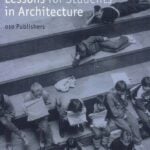 Book in Focus Lessons for Students in Architecture by Ar.Herman Hertzberger-Sheet6